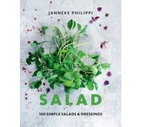Salad : 100 recipes for simple salads & dressings