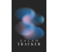 Salah Tracker: Islamic Muslim Prayer Journal with Ramadan Fasting Planner