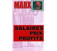 Salaires, prix, profits