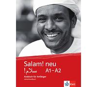 Salam! neu A1-A2. Arabisch für Anfänger. Lehrerhandbuch