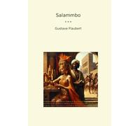 Salammbo (Classic Books)