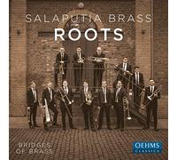 Salaputia Brass - Salaputia Brass: Roots