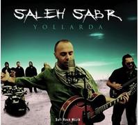 Saleh Sabr Yollarda