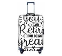 Salelf You Can't Retire From Being Great for Luggage Cover Washable Elasticated Suitcase Covers TSA Approved Stylish Dust and Scratch Resistant Case Protector for Kids and Adults, White, XL
