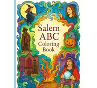 Salem ABC Coloring Book: An Alphabet Poem of Salem to Color