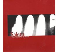 Salem - Anatomy of Pain