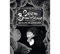 Salem Brownstone: All Along the Watchtowers