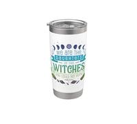 Salem Daughters Witch Hunt Survivor Magic Wicca Stainless Steel Insulated Tumbler