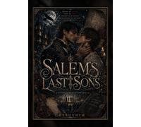 Salem’s Last Sons: A Gothic Immortal MM Romance