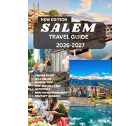 SALEM TRAVEL GUIDE: Explore Historic Salem, Famous Witch Sites, Museums, Historic Homes, Coastal Views, Local Restaurants, Unique Shops, Itineraries and Travel Tips