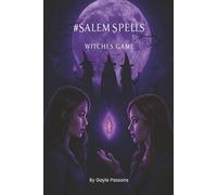 #SalemSpells: Witches’ Games (Salem Series)