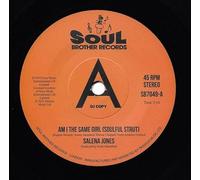 Salena Jones - Am I The Same Girl (Soulful Strut) / Right Now-7" 45