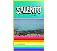SALENTO: FRANÇAIS (Tu-Mi.com tourism and world travel)