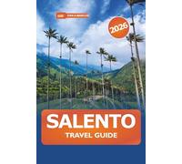 Salento Travel Guide 2026: Explore Coffee Region's Hidden Gems, Vibrant Culture, Stunning Hikes, Beaches and Local Flavors in Colombia's Andean Highlands