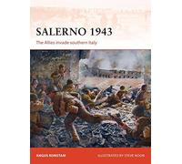 Salerno, 1943: The Allies Invade Southern Italy (Campaign) by Angus Konstam (6-Jun-2013) Paperback