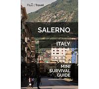 Salerno Mini Survival Guide