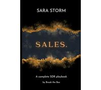 Sales.: A complete SDR playbook
