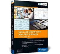 Sales and Distribution with SAP S/4HANA: Business User Guide