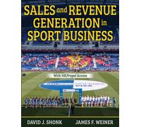 Sales and Revenue Generation in Sport Business
