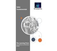 Sales Fundamentals: The Learning Prism (The Learning Prism: Personal and Professional Development...For Career and For Life!)