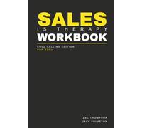 Sales Is Therapy - Cold Calling Workbook: Helping SDRs book more meetings