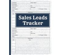 Sales Leads Tracker: Client Contact and Follow-Up System for Business Professionals | Organize Prospect and Client Information for Effective Sales Management.