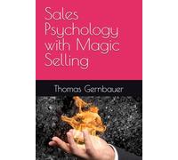 Sales Psychology with Magic Selling