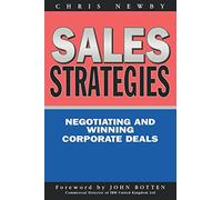 Sales Strategies: Winning and Negotiating Corporate Sales