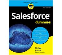 Salesforce For Dummies, 7th Edition (For Dummies (Business & Personal Finance))