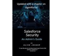 Salesforce Security: An Admin's Guide
