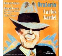 Salgan de Lio - Oratorio Carlos Gardel
