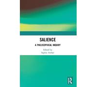 Salience: A Philosophical Inquiry – Routledge