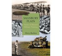 Salisbury Plain: Home of Britain's Military Training