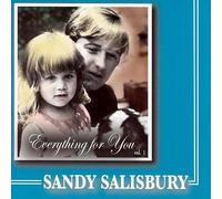 Salisbury, Sandy - Everything for You 1