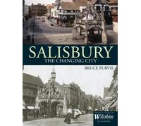 Salisbury The Changing City