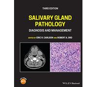 Salivary Gland Pathology: Diagnosis and Management