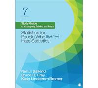 Salkind and Frey's Statistics for People Who (Think They) Hate Statistics