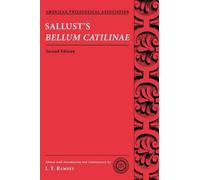 Sallust's Bellum Catilinae (Society for Classical Studies Texts & Commentaries) (Society for Classical Studies Texts & Commentaries)