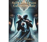 Sally Anderson Castleton Noir