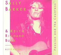 Sally Barker & Keith Richard Buck - Passion and the Countess - A live album