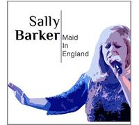 Sally Barker - Maid In England
