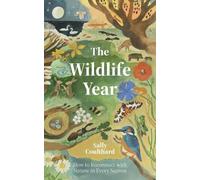 Sally Coulthard The Wildlife Year (Hardback) (US IMPORT)