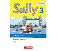 Sally. Englisch ab Klasse 3. 3. Schuljahr - FArderheft: Mit Audio-CD un.