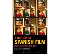 Sally Faulkner - A History of Spanish Film Cinema and Society 1910-2 - P555z