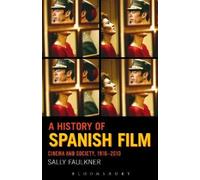 A History of Spanish Film - 9780826416674