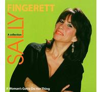 Sally Fingerett - A Woman's Gotta Do Her Thing