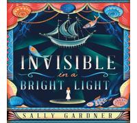 Sally Gardner Invisible in a Bright Light Paperback Book in White Sally Gardner White