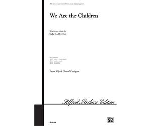 Sally K. Albrecht-We Are the Children-2-Part [with Opt. Staging]
