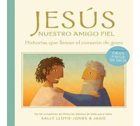 Sally Lloyd-Jones Jesus, nuestro amigo fiel Hardback Book Sally Lloyd-Jones Multicolor