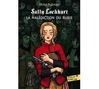 Sally Lockhart 1: La malédiction du rubis – A61280 – Folio Junior – Gallimard